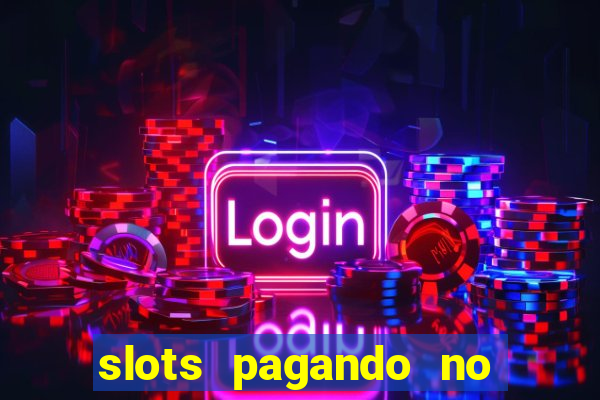 slots pagando no cadastro saque free 2024 facebook